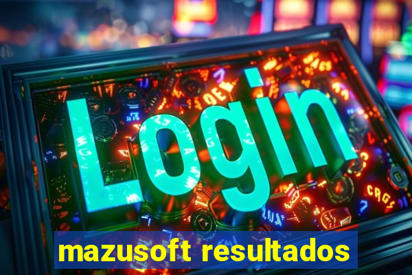 mazusoft resultados